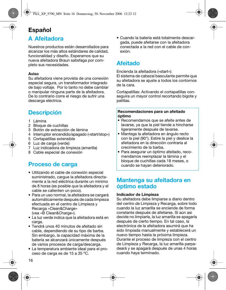 A afeitadora, Descripción, Proceso de carga | Afeitado, Mantenga su afeitadora en óptimo estado, Español | Braun 5790 Flex XP II System User Manual | Page 15 / 49