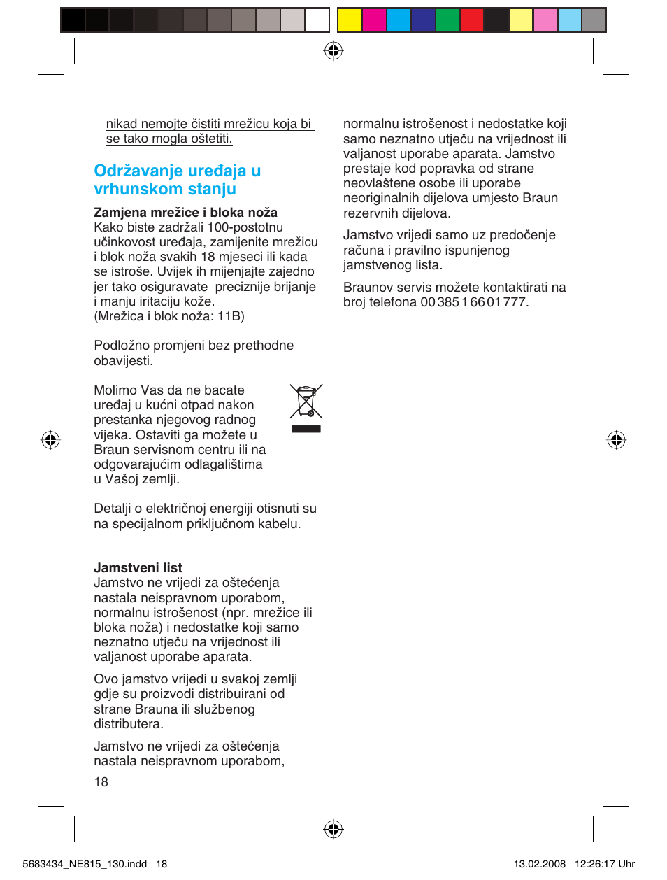 Održavanje uređaja u vrhunskom stanju | Braun 130 Series 1 User Manual | Page 18 / 32