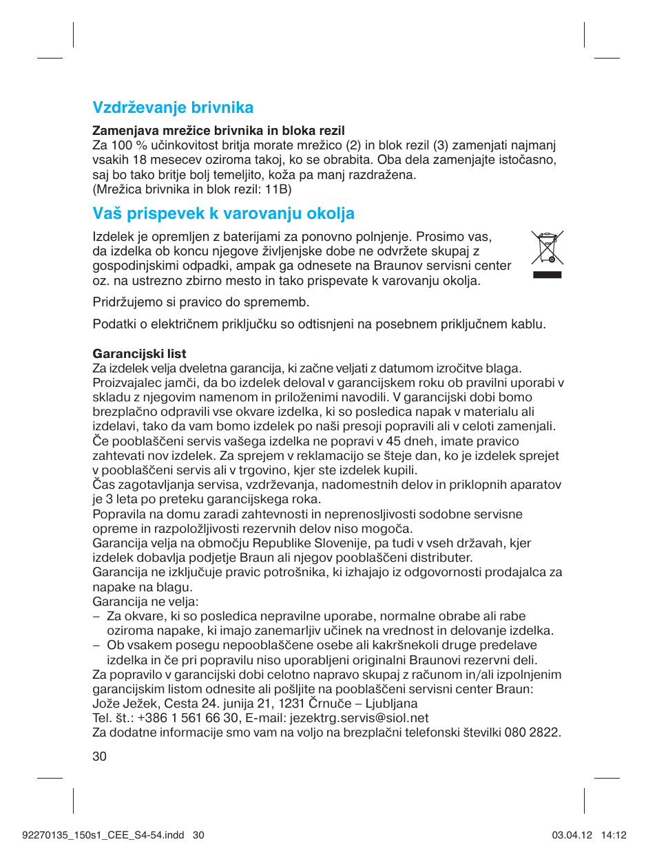 Vzdrževanje brivnika, Va‰ prispevek k varovanju okolja | Braun 130s-1-5683 Series 1 User Manual | Page 30 / 52