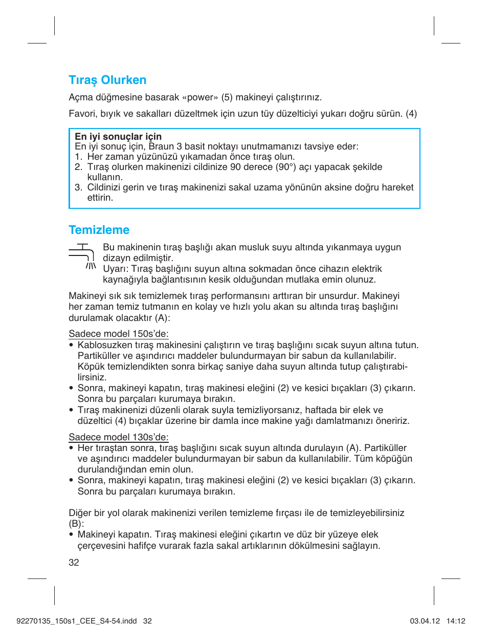 Tıraş olurken, Temizleme | Braun 130s-1-5683 Series 1 User Manual | Page 32 / 52