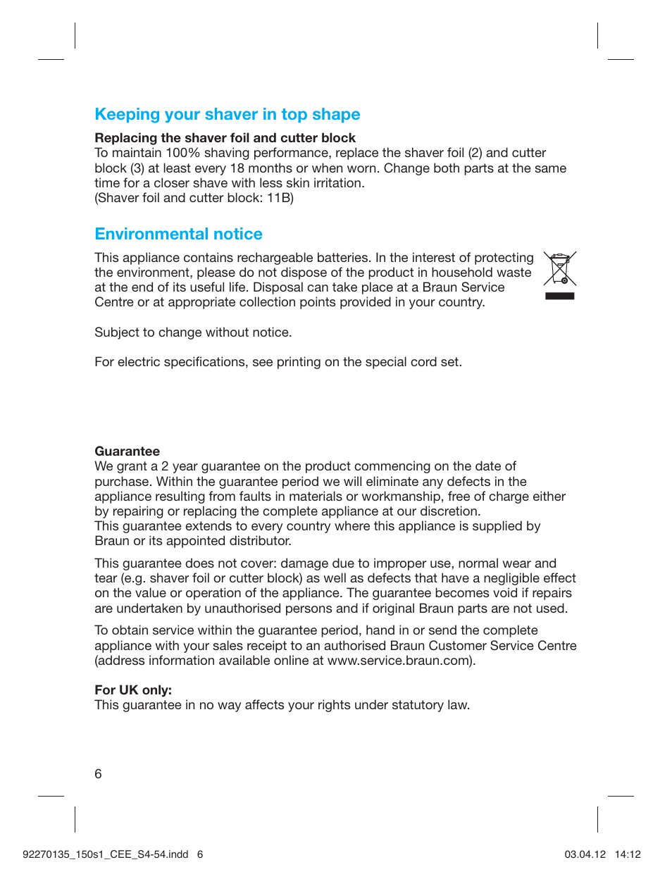 Keeping your shaver in top shape, Environmental notice | Braun 130s-1-5683 Series 1 User Manual | Page 6 / 52