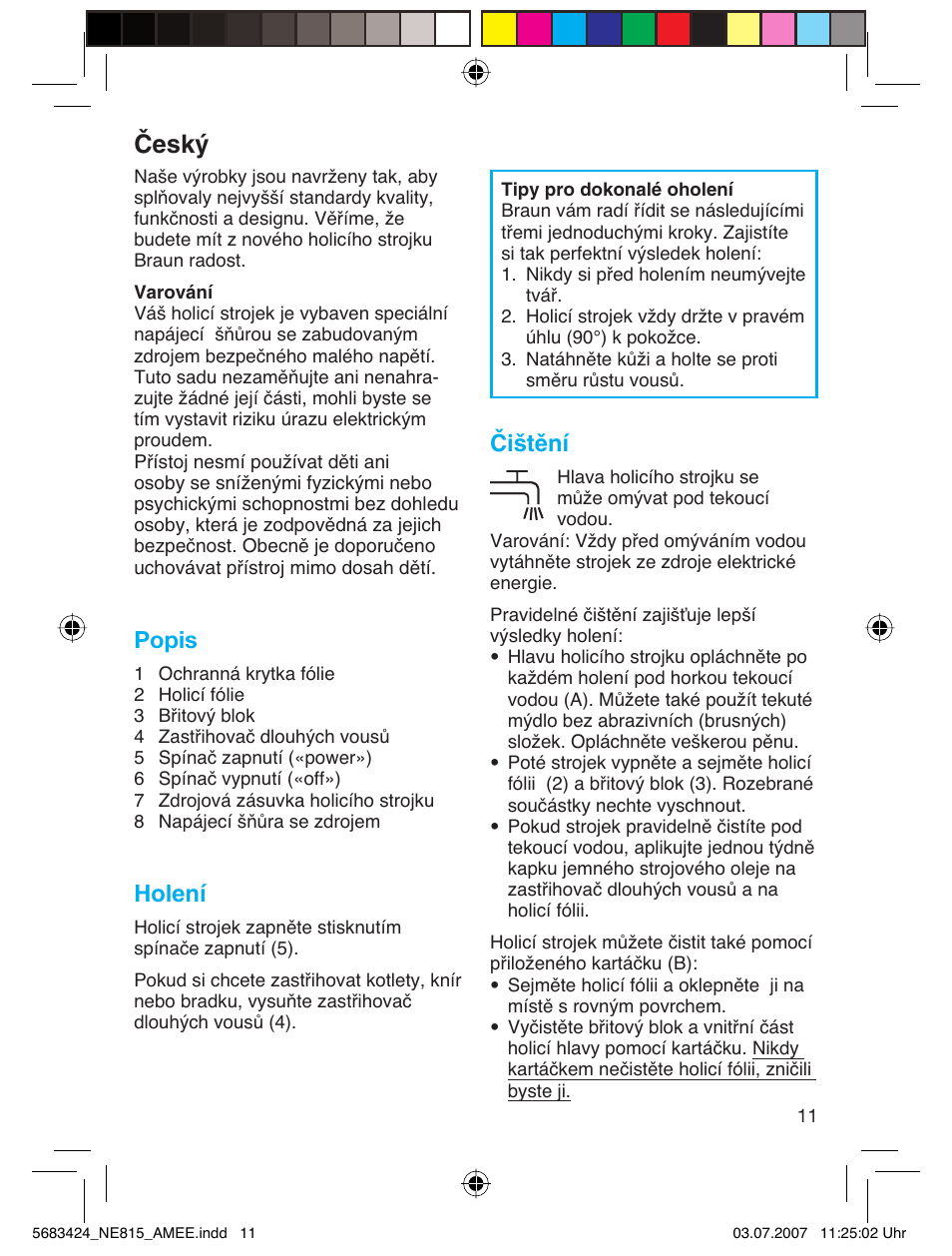 Âesk, Popis, Holení | Čištění | Braun 815 Series 1 User Manual | Page 11 / 32