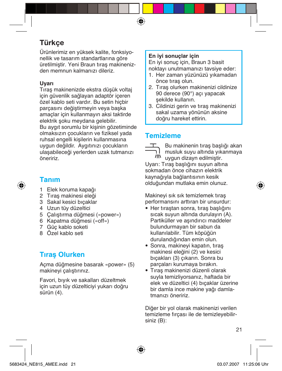 Türkçe, Tanım, Tıraş olurken | Temizleme | Braun 815 Series 1 User Manual | Page 21 / 32