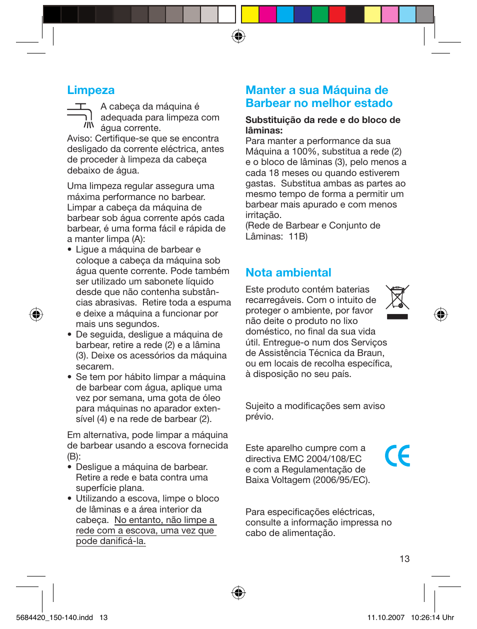 Limpeza, Manter a sua máquina de barbear no melhor estado, Nota ambiental | Braun 140-5684 Series 1 User Manual | Page 13 / 36