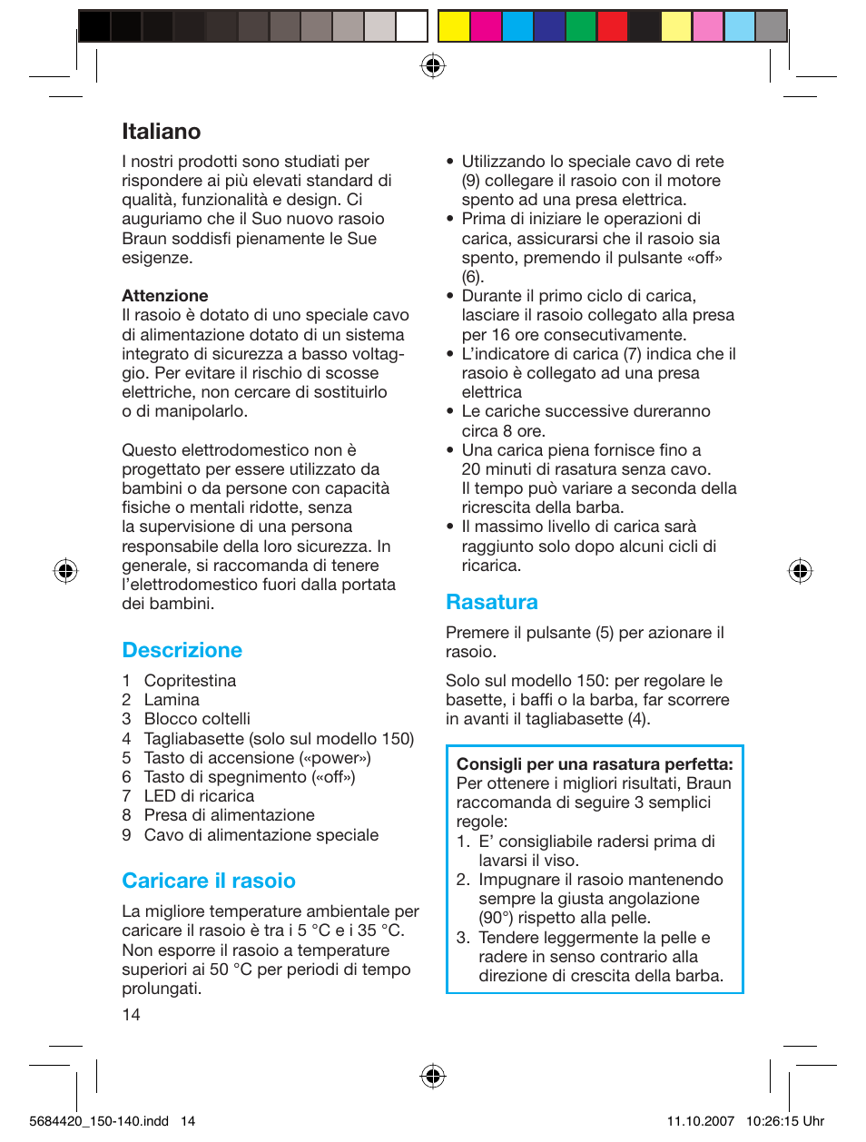 Italiano, Descrizione, Caricare il rasoio | Rasatura | Braun 140-5684 Series 1 User Manual | Page 14 / 36