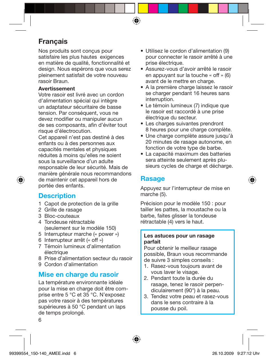 Français, Description, Mise en charge du rasoir | Rasage | Braun 140-5685 Series 1 RU User Manual | Page 6 / 39
