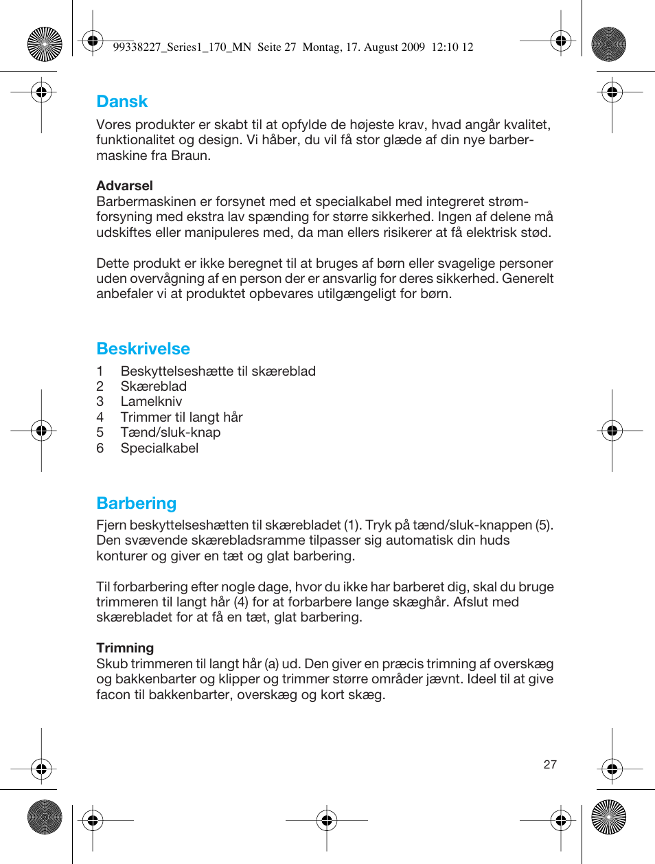 Dansk, Beskrivelse, Barbering | Braun 170 Series 1 User Manual | Page 26 / 43