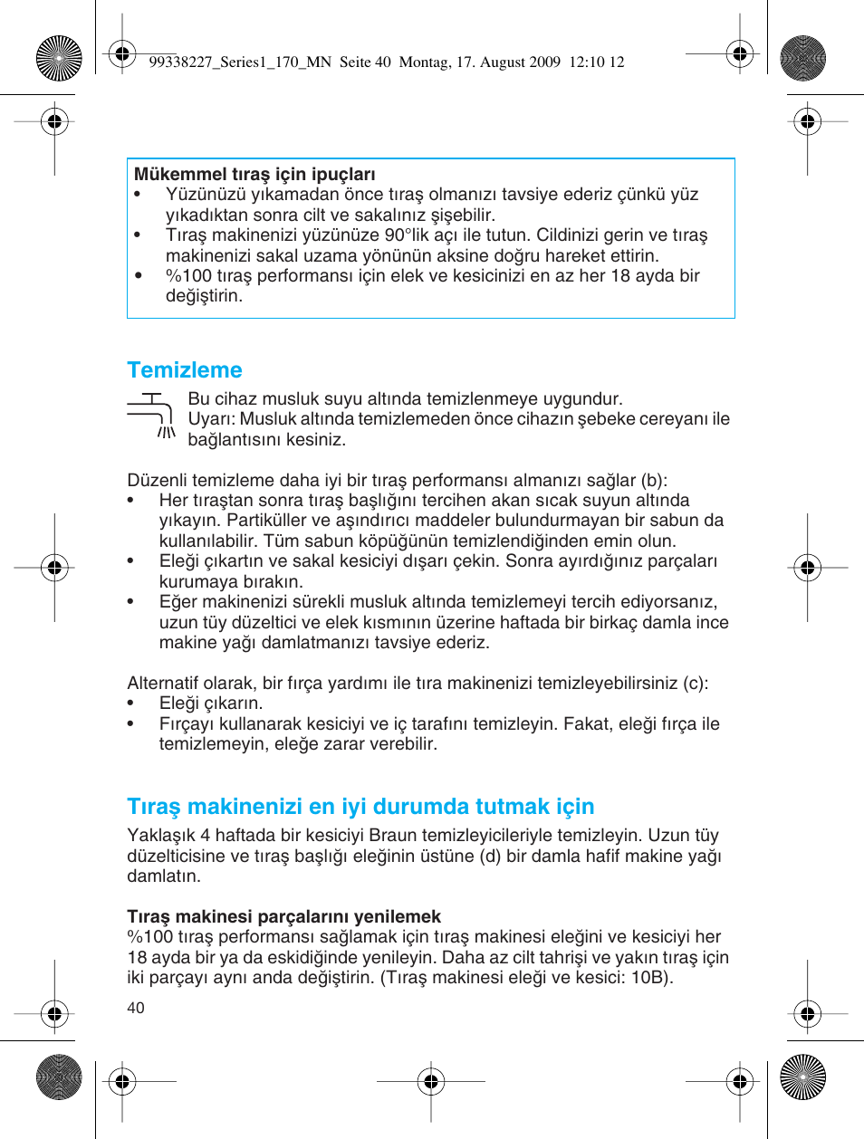 Temizleme, Tıraµ makinenizi en iyi durumda tutmak için | Braun 170 Series 1 User Manual | Page 39 / 43
