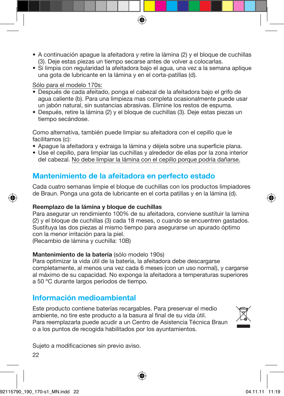 Mantenimiento de la afeitadora en perfecto estado, Información medioambiental | Braun 170s-1 Series 1 User Manual | Page 21 / 55