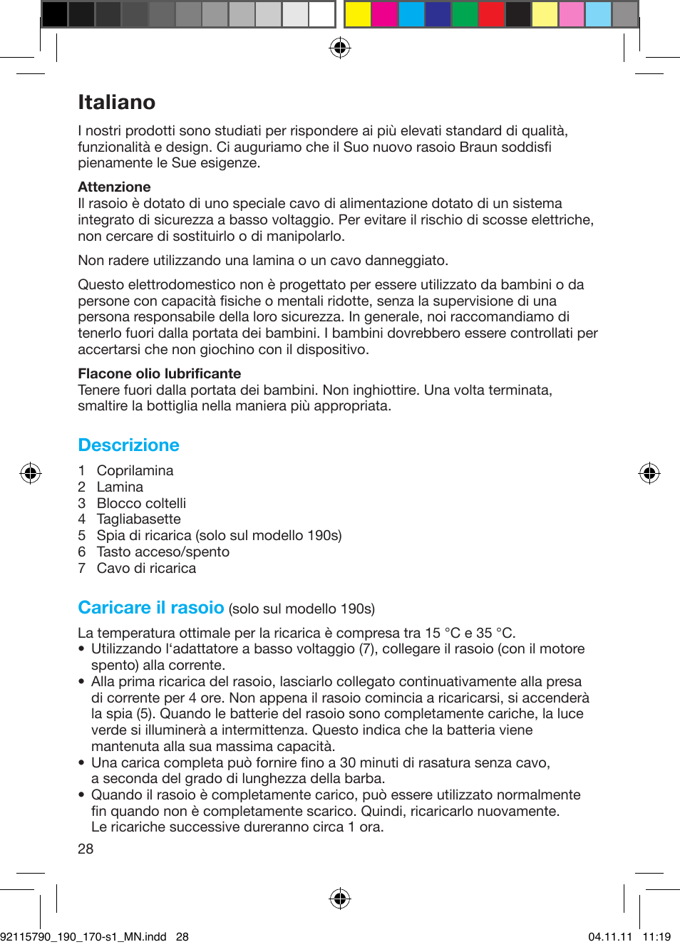 Italiano, Descrizione, Caricare il rasoio | Braun 170s-1 Series 1 User Manual | Page 27 / 55