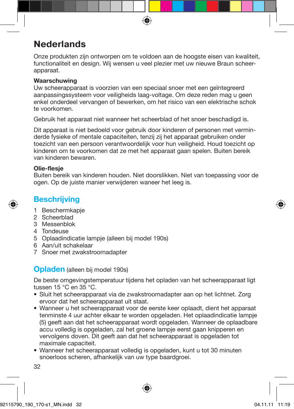 Nederlands, Beschrijving, Opladen | Braun 170s-1 Series 1 User Manual | Page 31 / 55