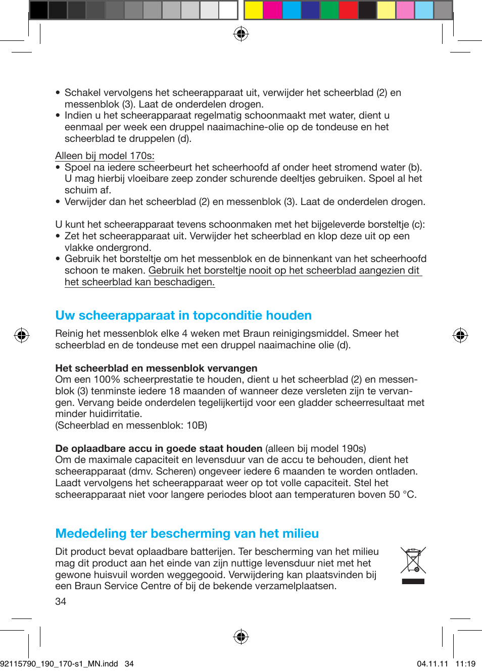 Uw scheerapparaat in topconditie houden, Mededeling ter bescherming van het milieu | Braun 170s-1 Series 1 User Manual | Page 33 / 55