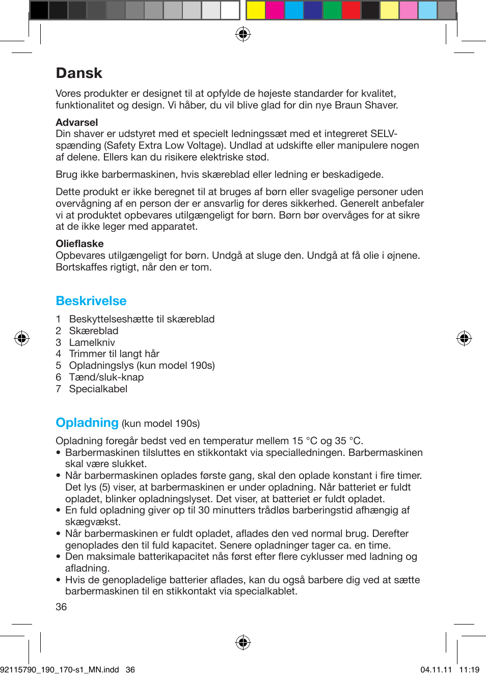 Dansk, Beskrivelse, Opladning | Braun 170s-1 Series 1 User Manual | Page 35 / 55