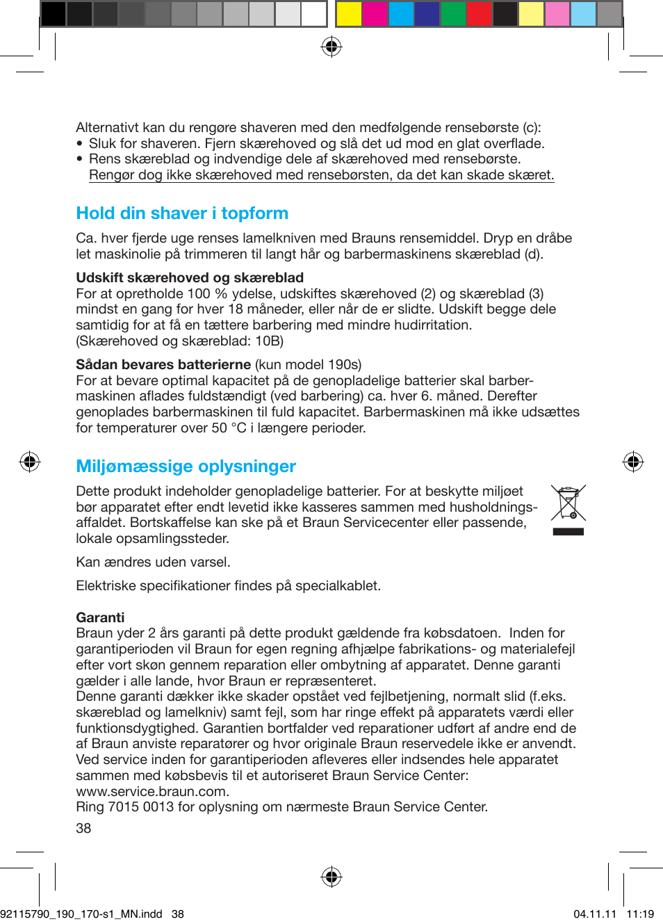 Hold din shaver i topform, Miljømæssige oplysninger | Braun 170s-1 Series 1 User Manual | Page 37 / 55