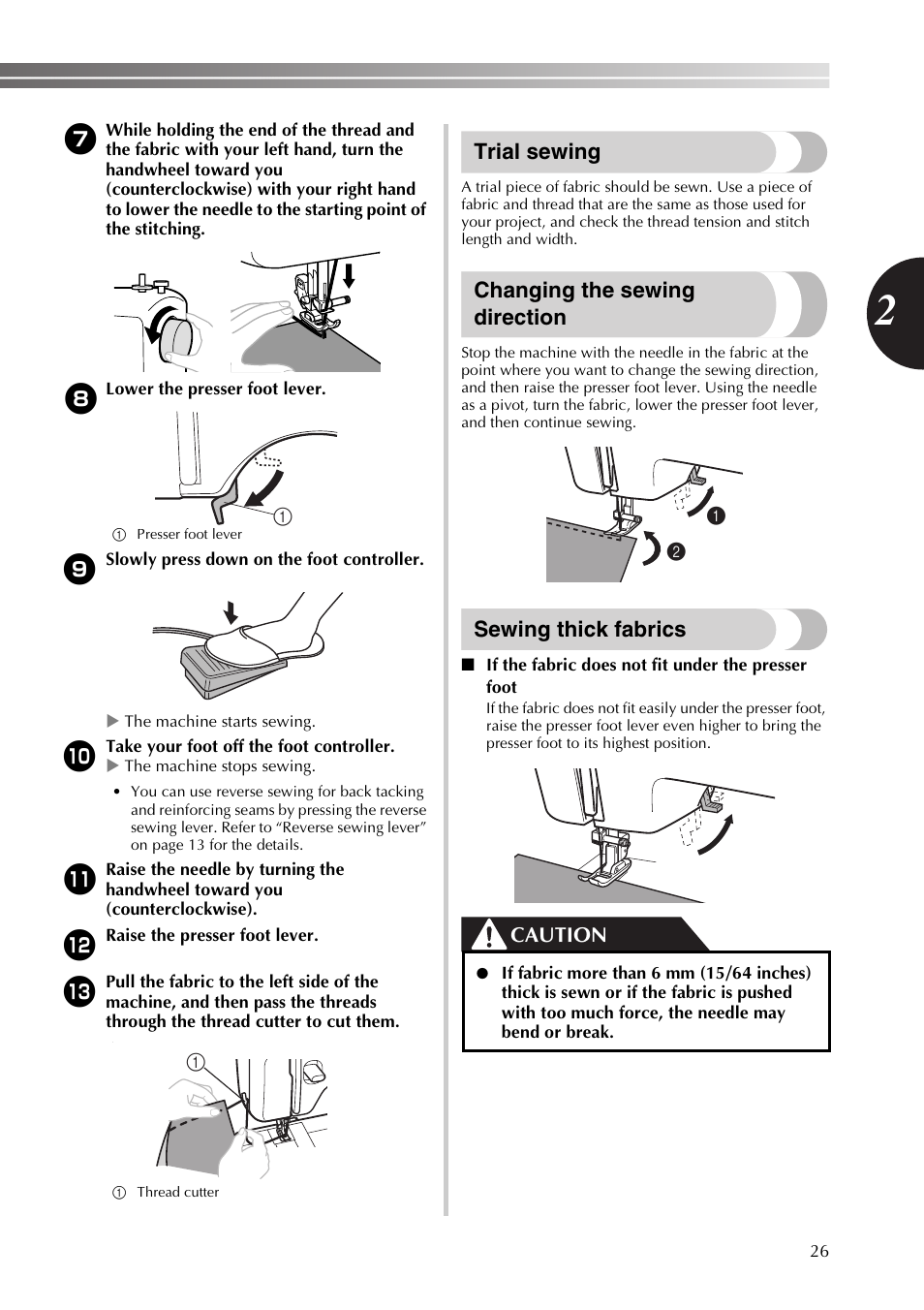 Trial sewing, Changing the sewing direction, Sewing thick fabrics | Caution | Brother XT37 User Manual | Page 27 / 52