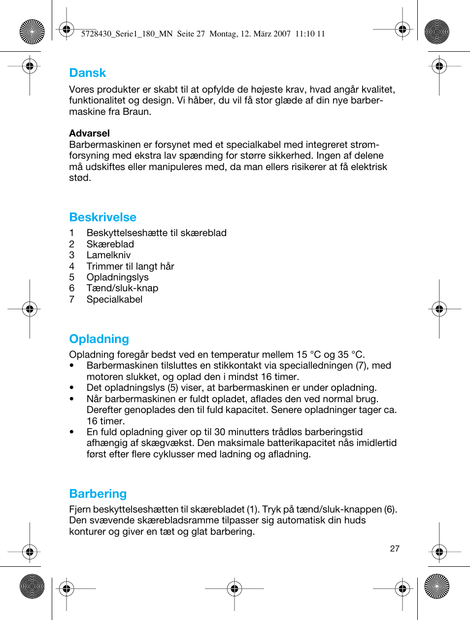 Dansk, Beskrivelse, Opladning | Barbering | Braun 180 Series 1 User Manual | Page 26 / 51
