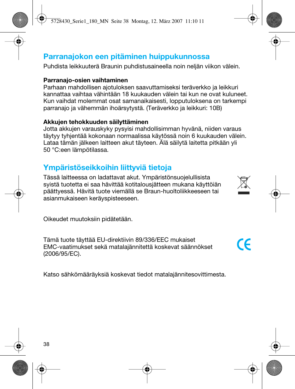 Parranajokon een pitäminen huippukunnossa, Ympäristöseikkoihin liittyviä tietoja | Braun 180 Series 1 User Manual | Page 37 / 51