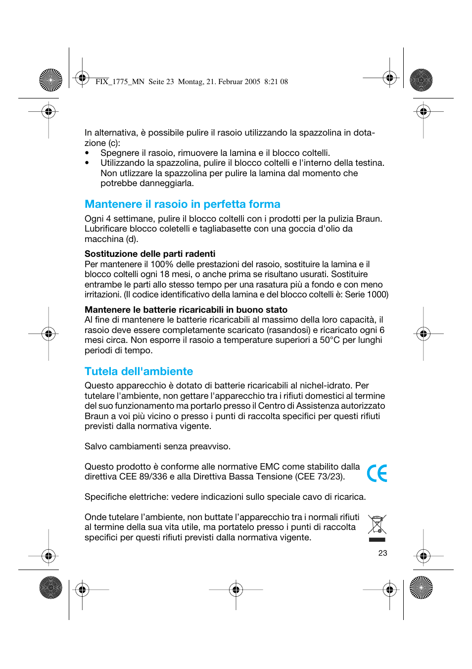 Mantenere il rasoio in perfetta forma, Tutela dell'ambiente | Braun 1775 FreeControl User Manual | Page 22 / 57