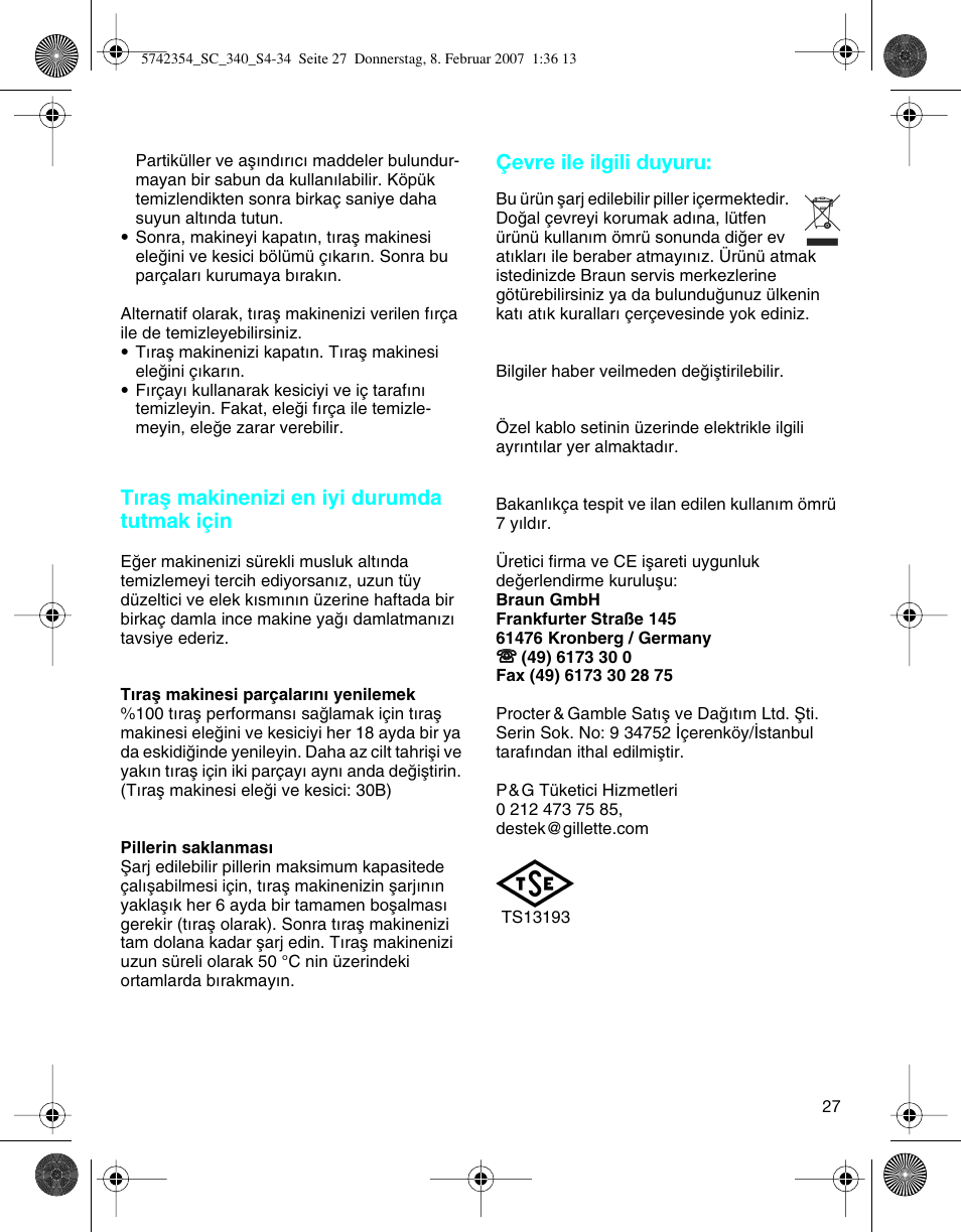 Tıraµ makinenizi en iyi durumda tutmak için, Çevre ile ilgili duyuru | Braun 340 Series 3 User Manual | Page 27 / 33