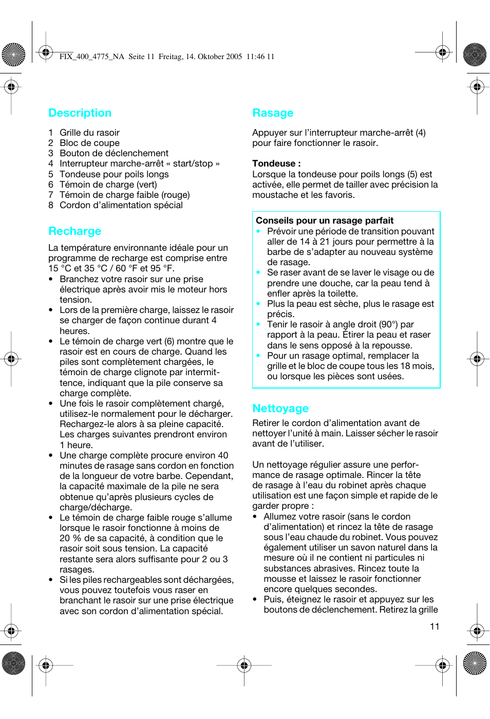 Description, Recharge, Rasage | Nettoyage | Braun 4775 SmartControl3 User Manual | Page 11 / 18