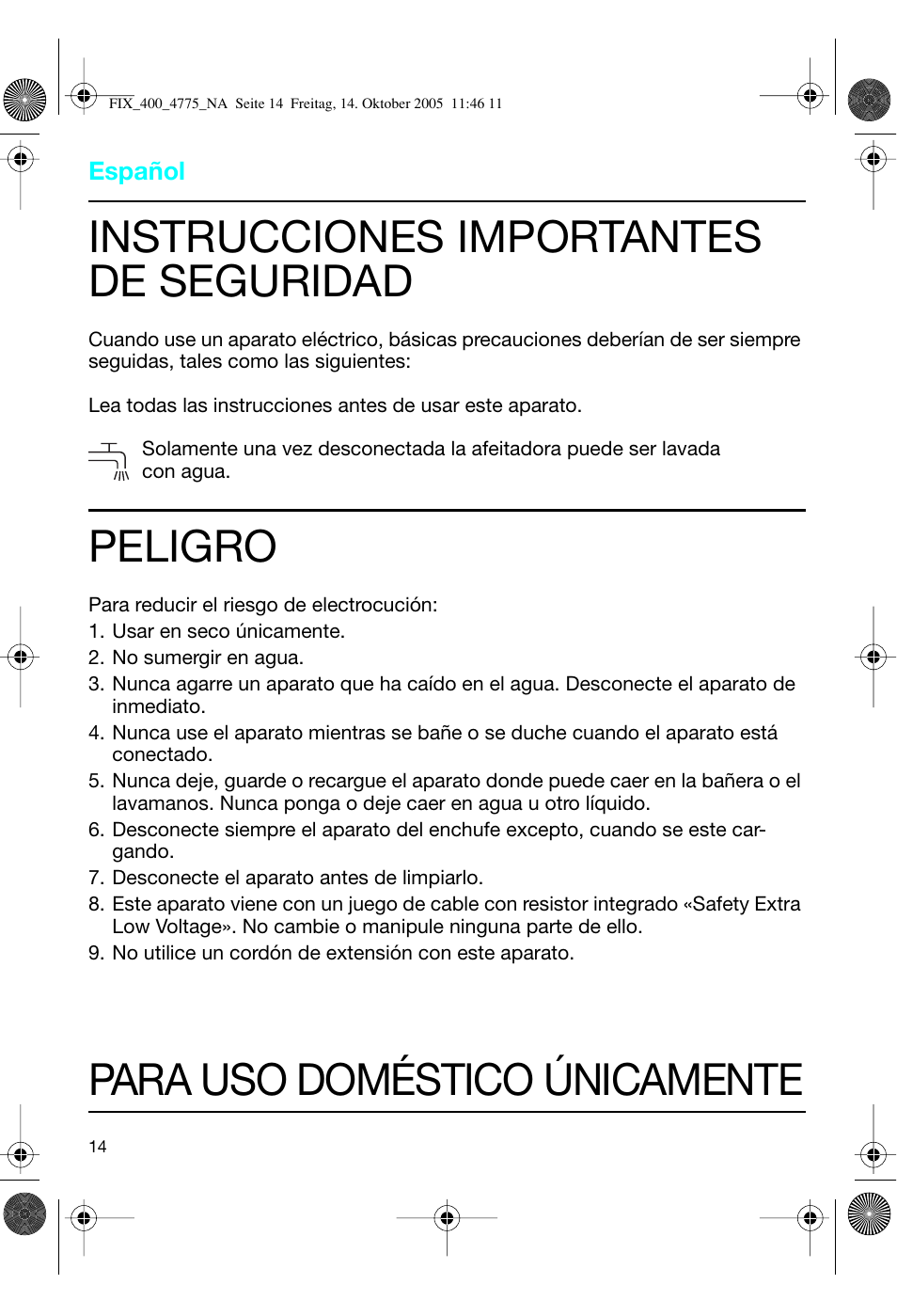 Instrucciones importantes de seguridad, Peligro, Para uso doméstico únicamente | Braun 4775 SmartControl3 User Manual | Page 14 / 18