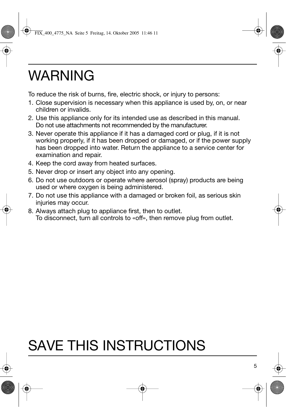Warning, Save this instructions | Braun 4775 SmartControl3 User Manual | Page 5 / 18