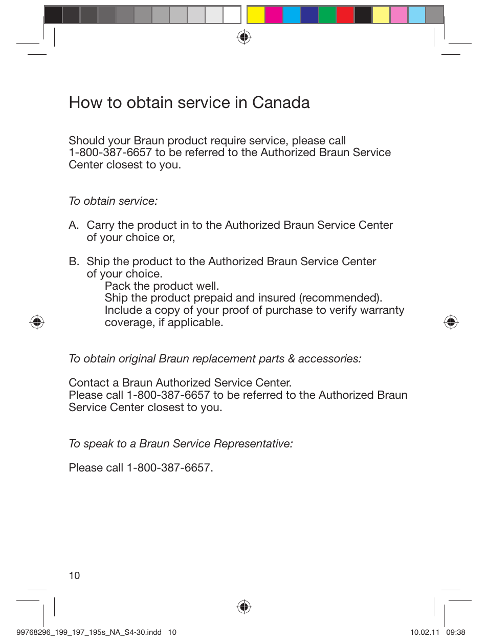 How to obtain service in canada | Braun 199s-1 Series 1 User Manual | Page 10 / 30