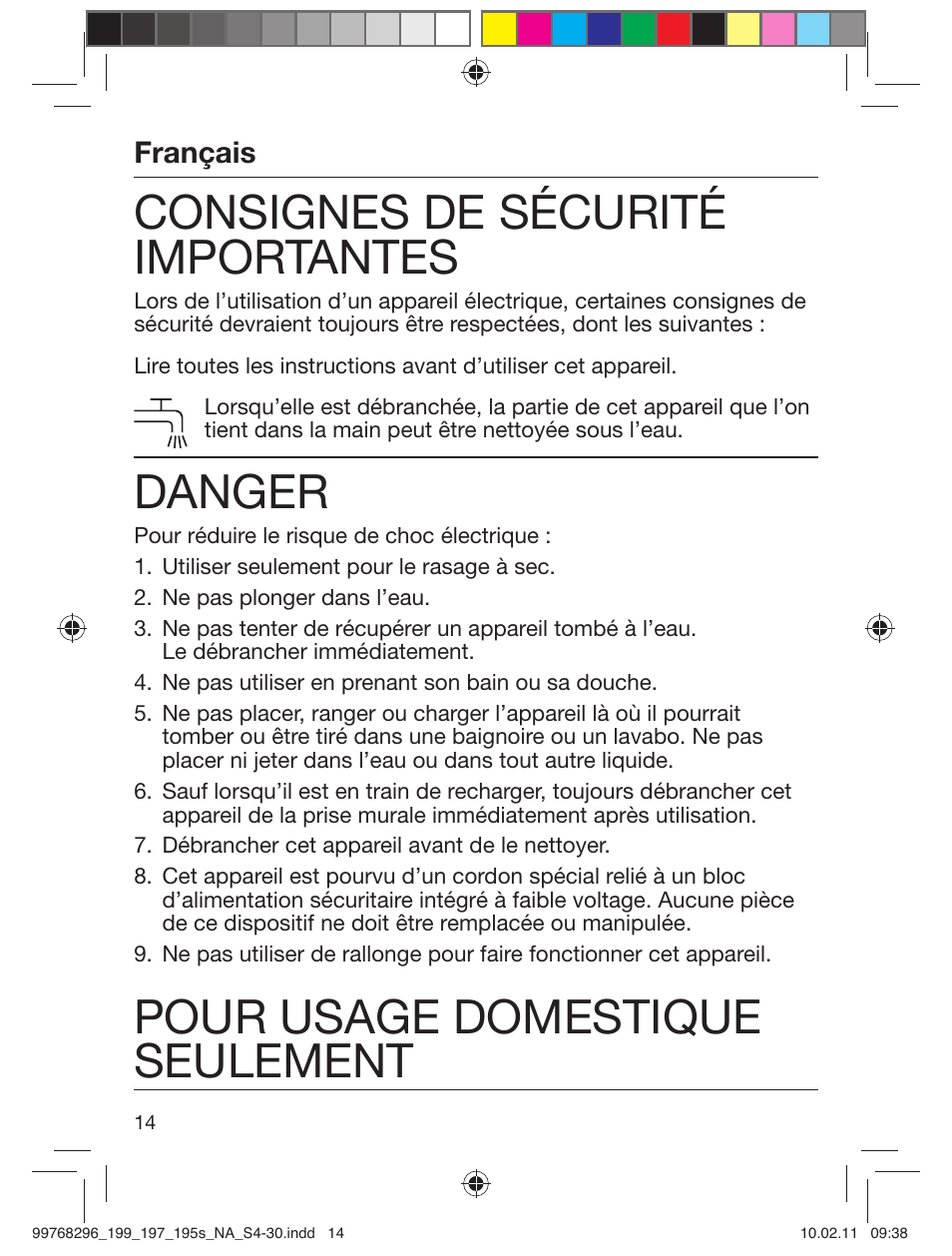 Consignes de sécurité importantes, Danger, Pour usage domestique seulement | Braun 199s-1 Series 1 User Manual | Page 14 / 30