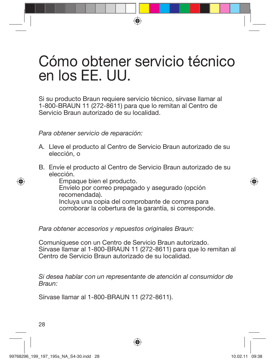 Cómo obtener servicio técnico en los ee. uu | Braun 199s-1 Series 1 User Manual | Page 28 / 30