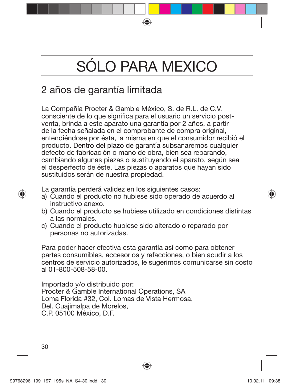 Sólo para mexico, 2 años de garantía limitada | Braun 199s-1 Series 1 User Manual | Page 30 / 30