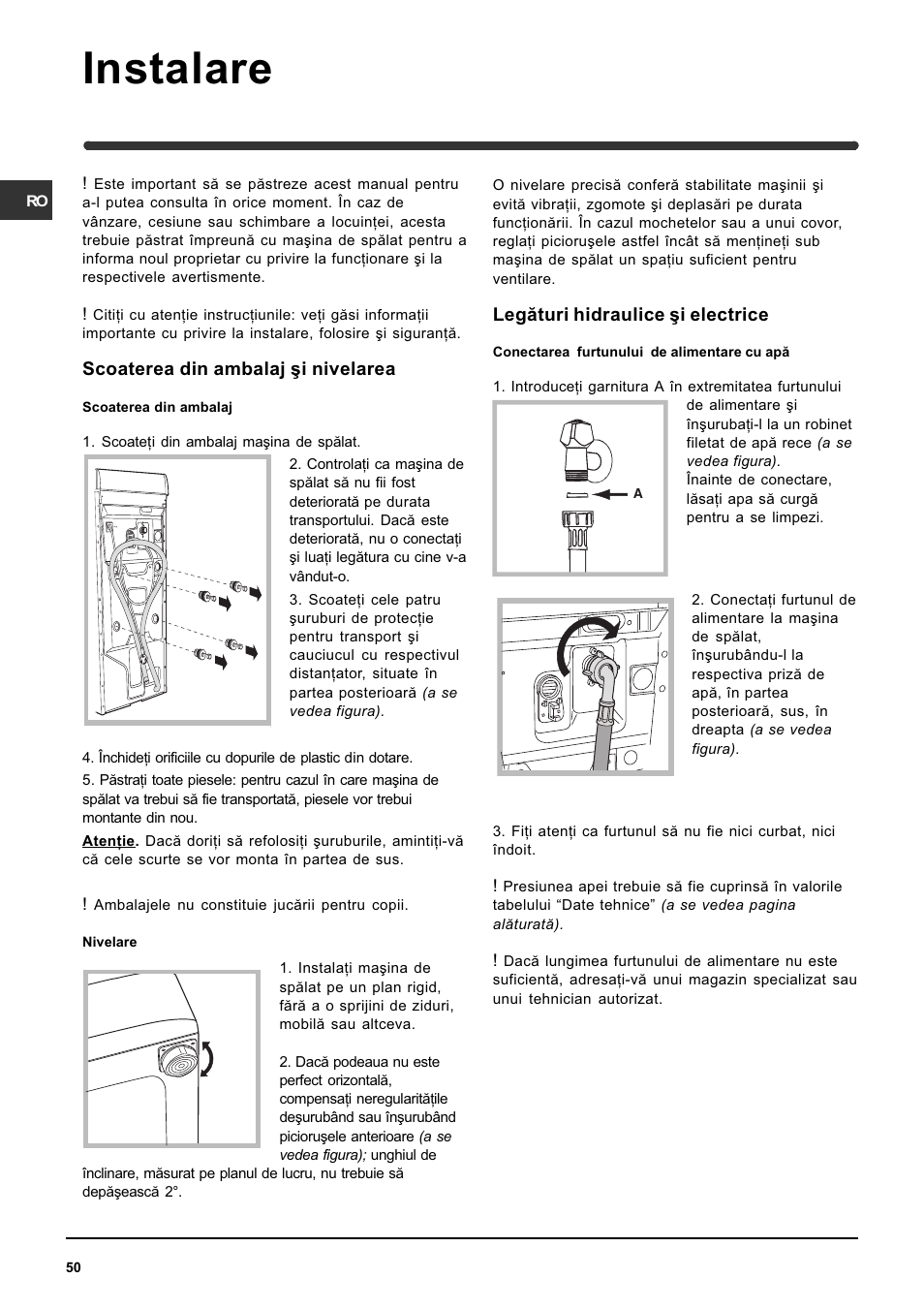 Instalare, Scoaterea din ambalaj ºi nivelarea, Legãturi hidraulice ºi electrice | Indesit WIT 61 User Manual | Page 50 / 72