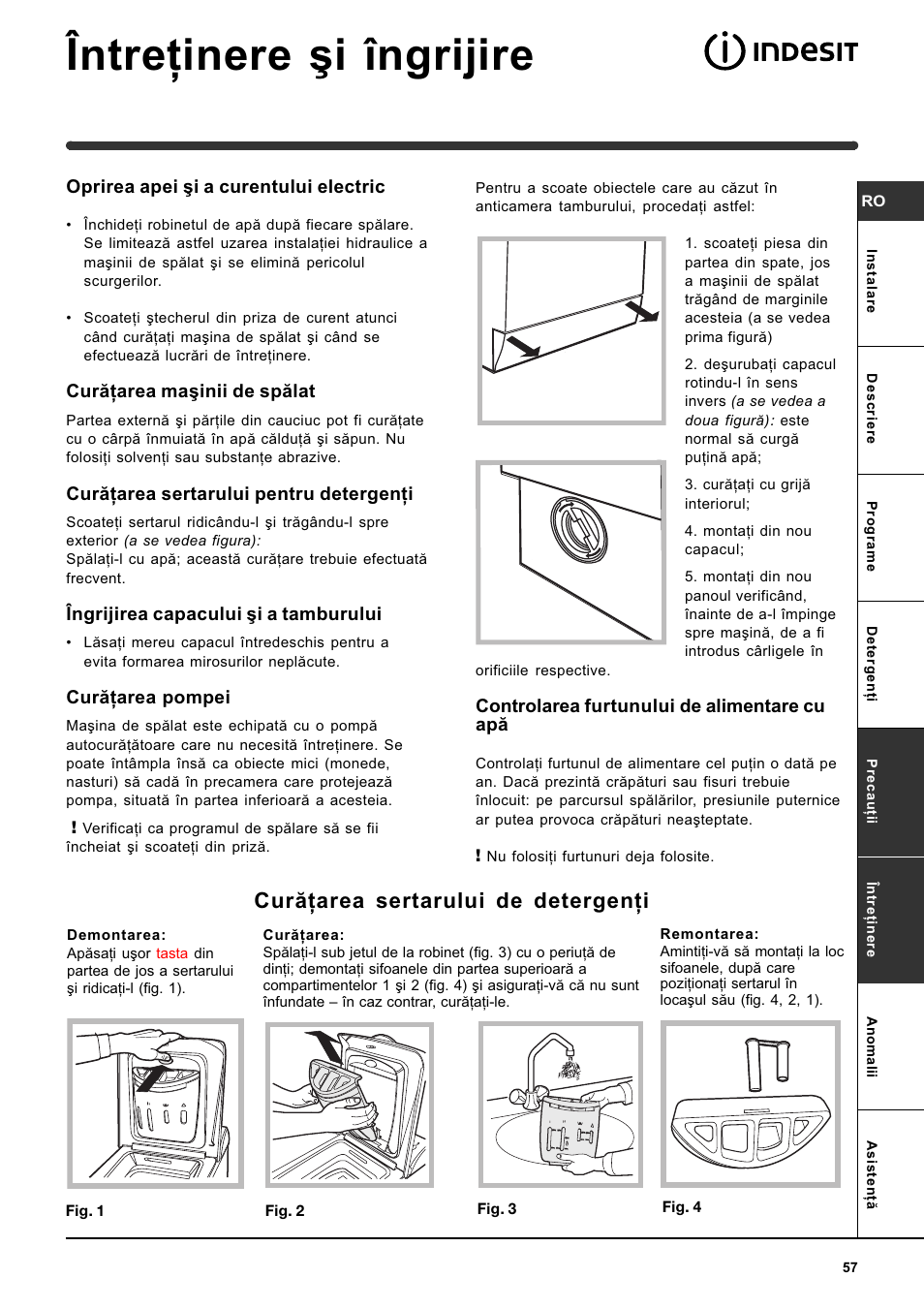 Întreþinere ºi îngrijire, Curãþarea sertarului de detergenþi | Indesit WIT 61 User Manual | Page 57 / 72