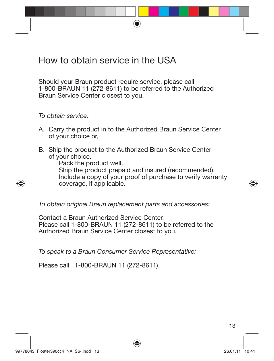 How to obtain service in the usa | Braun 390cc-4 Series 3 User Manual | Page 13 / 39