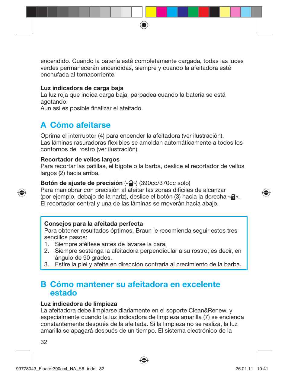 A cómo afeitarse, B cómo mantener su afeitadora en excelente estado | Braun 390cc-4 Series 3 User Manual | Page 32 / 39