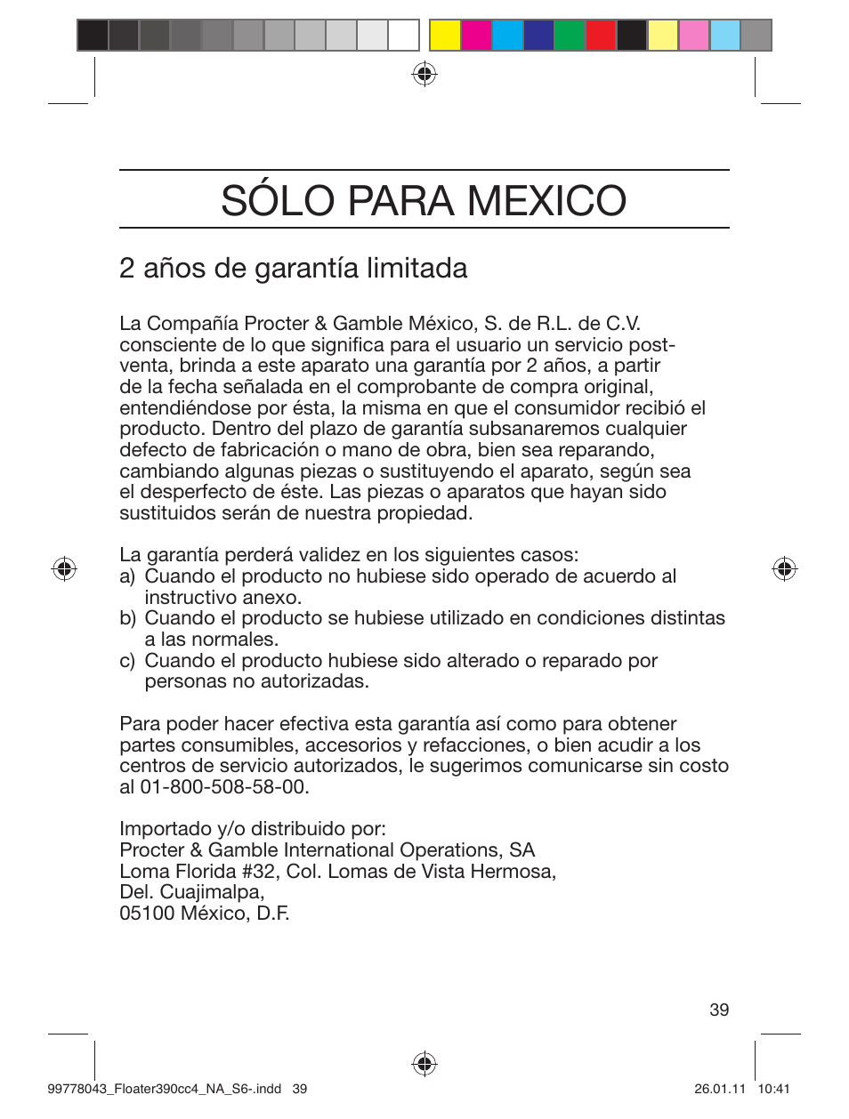 Sólo para mexico, 2 años de garantía limitada | Braun 390cc-4 Series 3 User Manual | Page 39 / 39