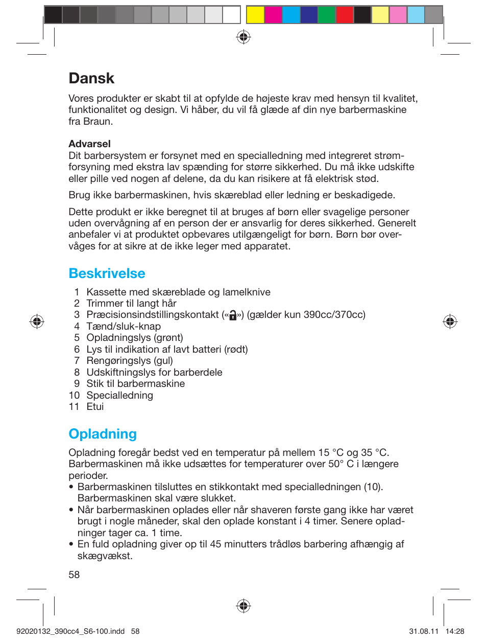 Dansk, Beskrivelse, Opladning | Braun 370cc-4 Series 3 User Manual | Page 58 / 98