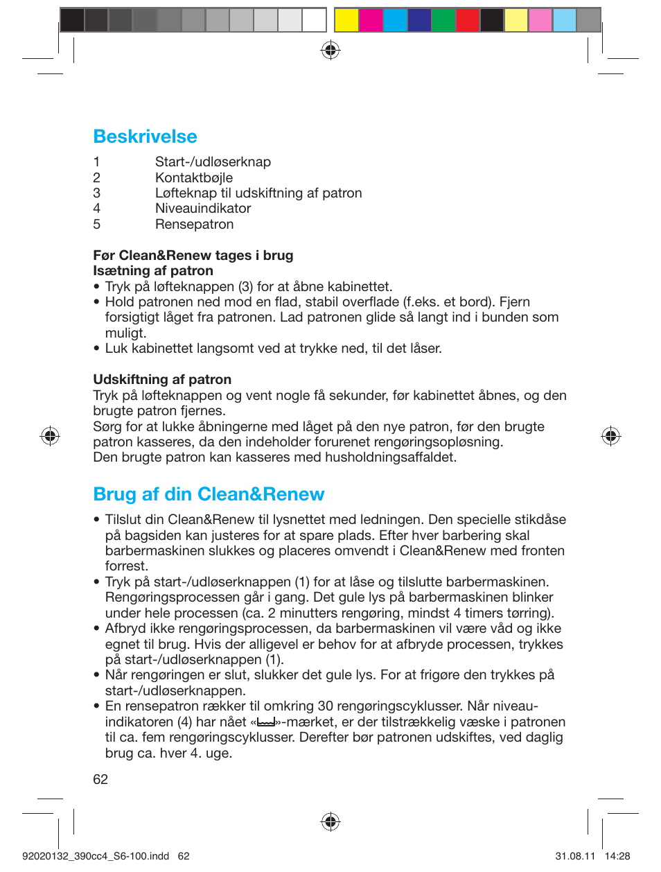 Beskrivelse, Brug af din clean&renew | Braun 370cc-4 Series 3 User Manual | Page 62 / 98