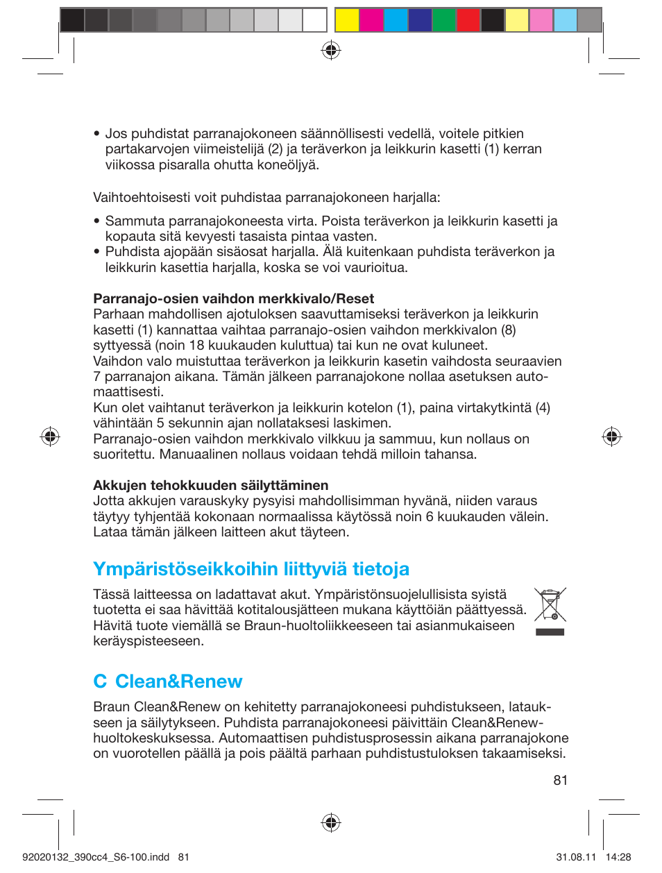 Ympäristöseikkoihin liittyviä tietoja, C clean&renew | Braun 370cc-4 Series 3 User Manual | Page 81 / 98
