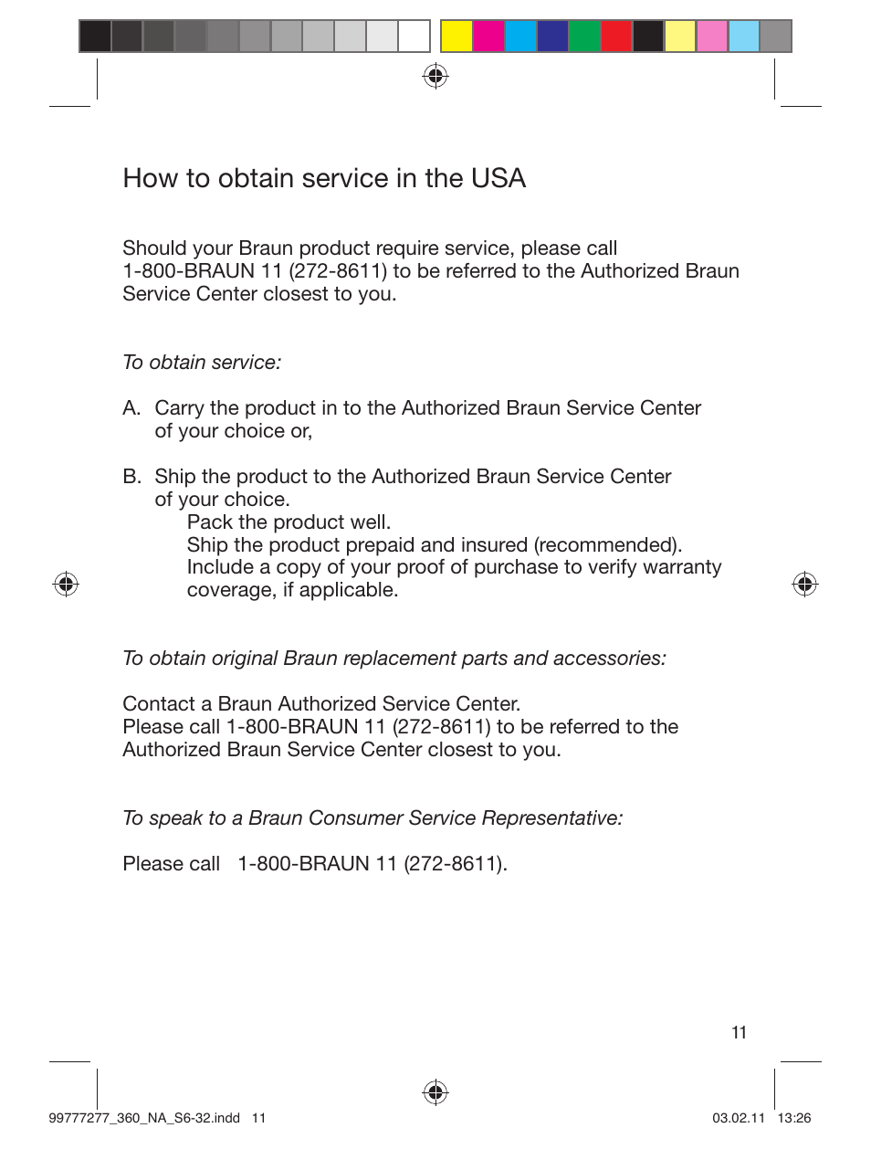 How to obtain service in the usa | Braun 360s-4 Series 3 User Manual | Page 10 / 31