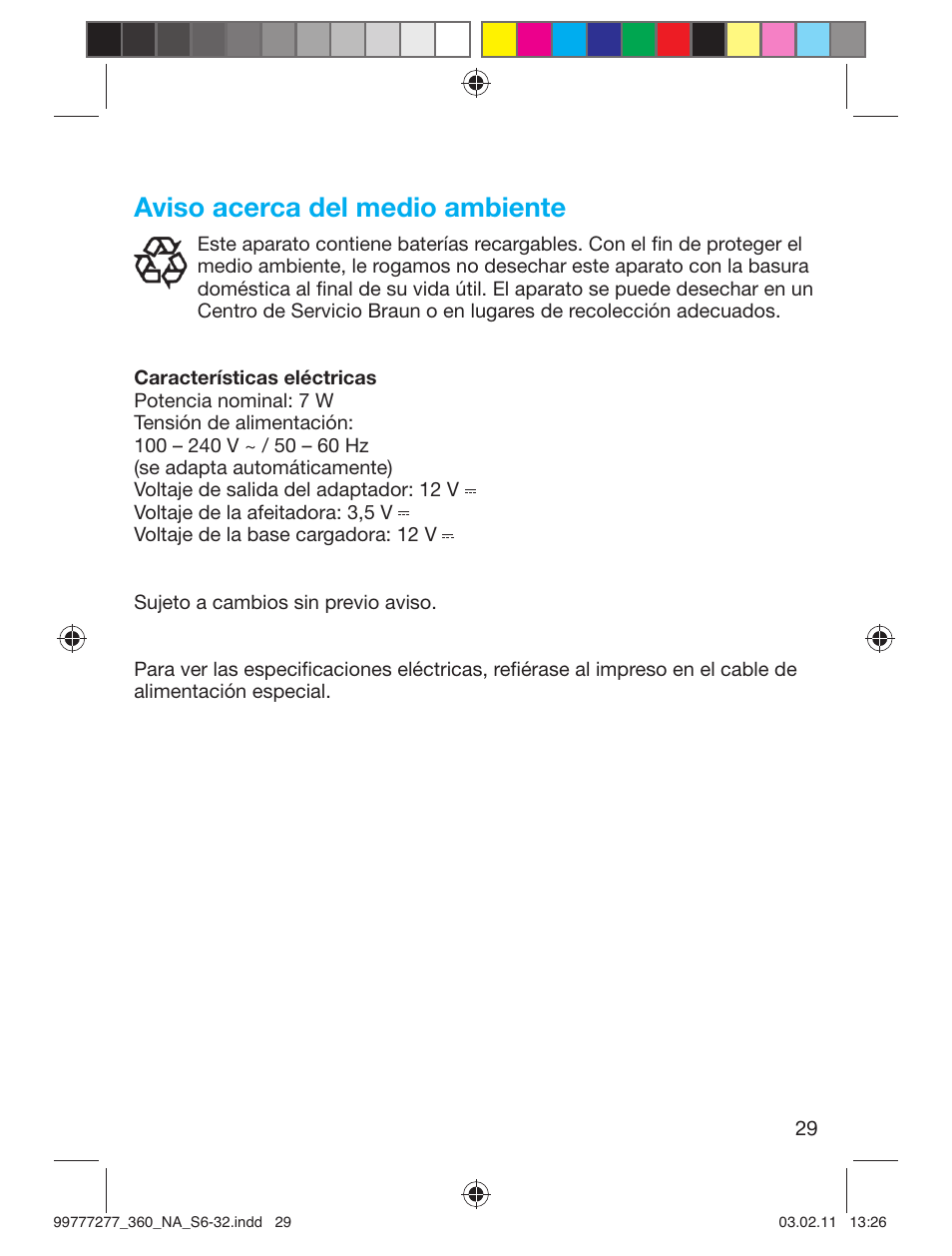Aviso acerca del medio ambiente | Braun 360s-4 Series 3 User Manual | Page 28 / 31