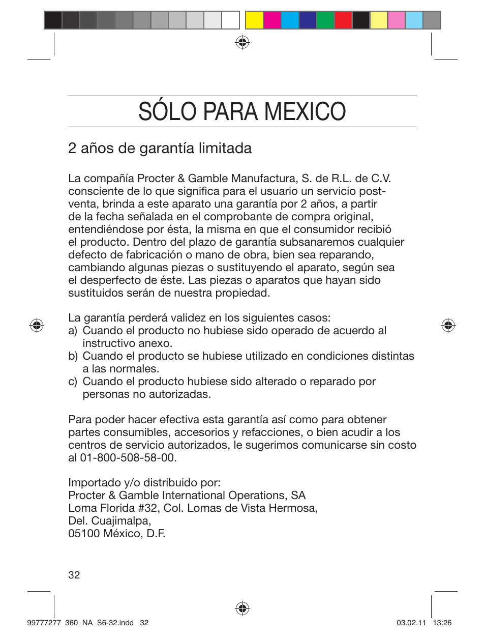 Sólo para mexico, 2 años de garantía limitada | Braun 360s-4 Series 3 User Manual | Page 31 / 31