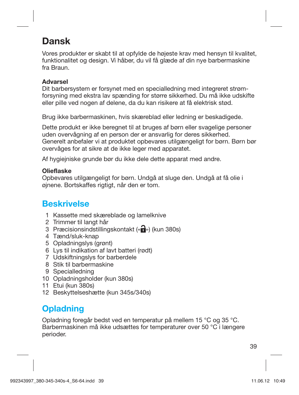 Dansk, Beskrivelse, Opladning | Braun 345s-4 Series 3 User Manual | Page 38 / 62
