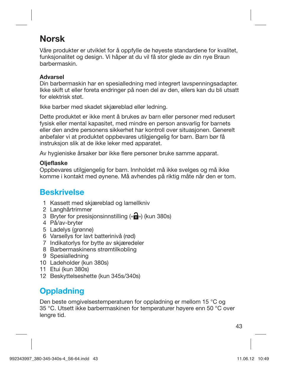 Norsk, Beskrivelse, Oppladning | Braun 345s-4 Series 3 User Manual | Page 42 / 62