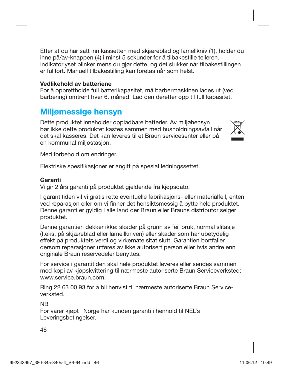 Miljømessige hensyn | Braun 345s-4 Series 3 User Manual | Page 45 / 62