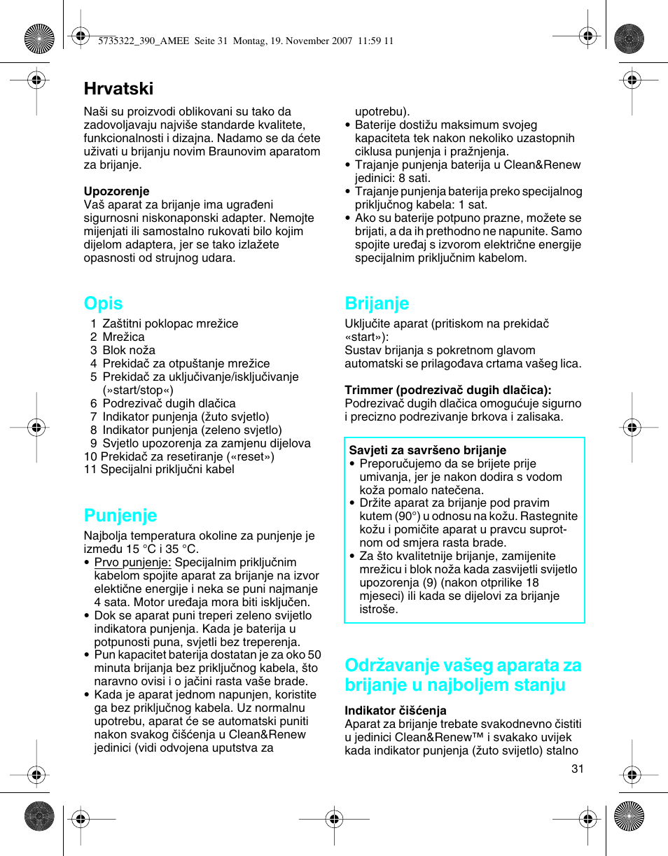 Hrvatski, Opis, Punjenje | Brijanje | Braun 390cc Series 3 User Manual | Page 30 / 57