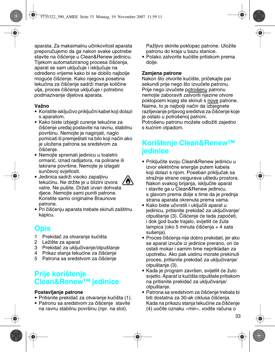 Opis, Prije kori‰tenje clean&renew™ jedinice, Kori‰tenje clean&renew™ jedinice | Braun 390cc Series 3 User Manual | Page 32 / 57