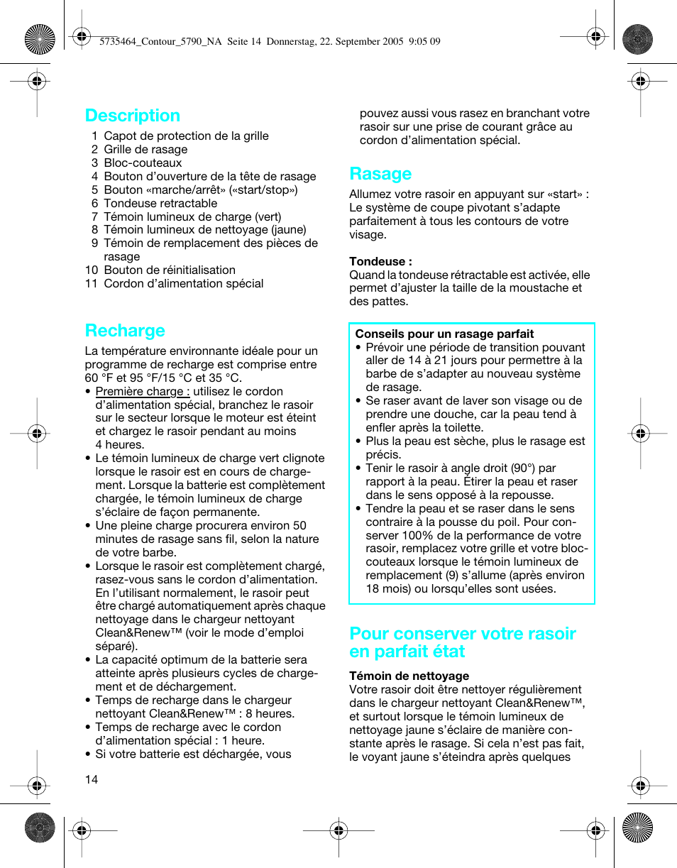 Description, Recharge, Rasage | Pour conserver votre rasoir en parfait état | Braun 5790 Contour Series User Manual | Page 13 / 27