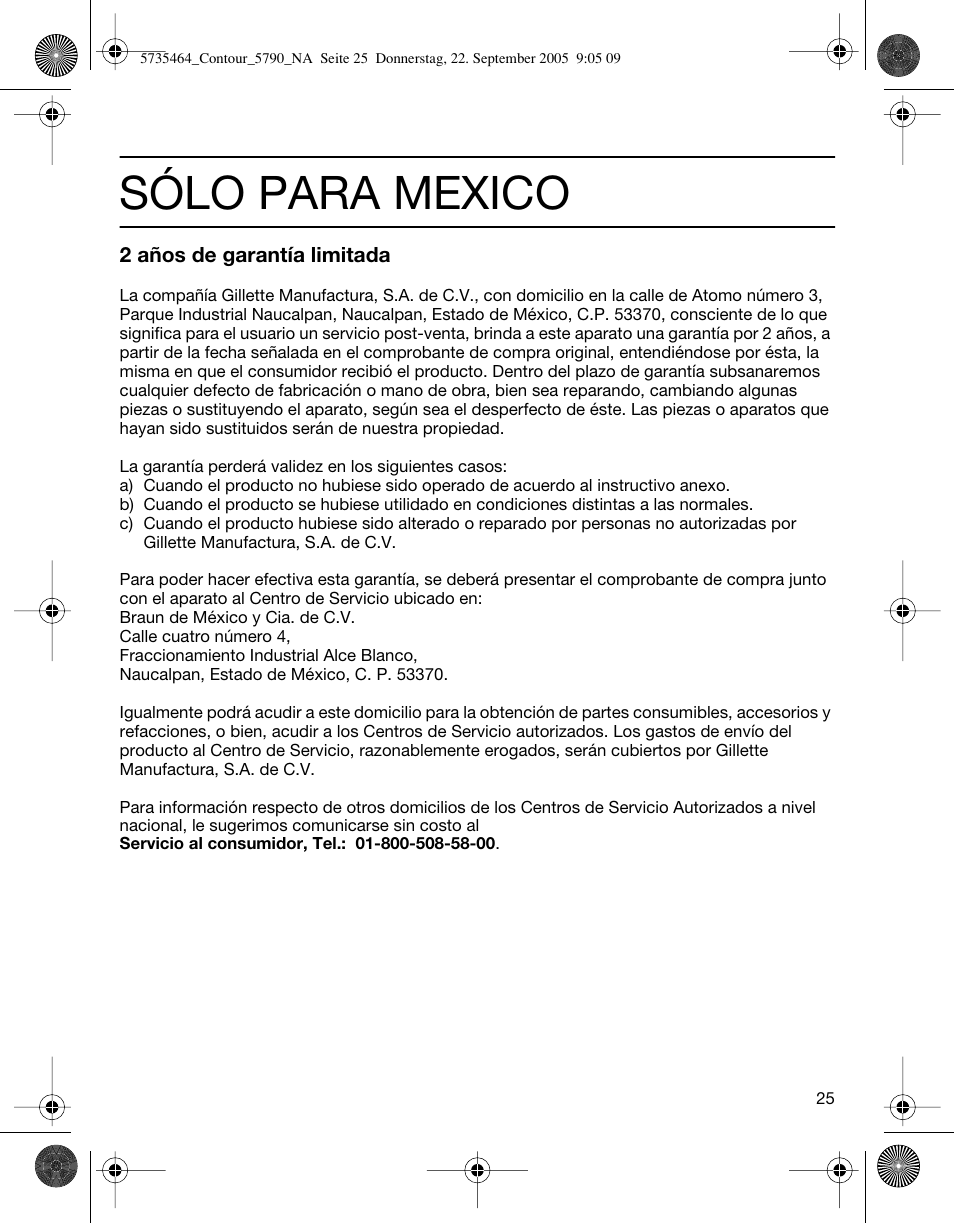 Sólo para mexico | Braun 5790 Contour Series User Manual | Page 24 / 27