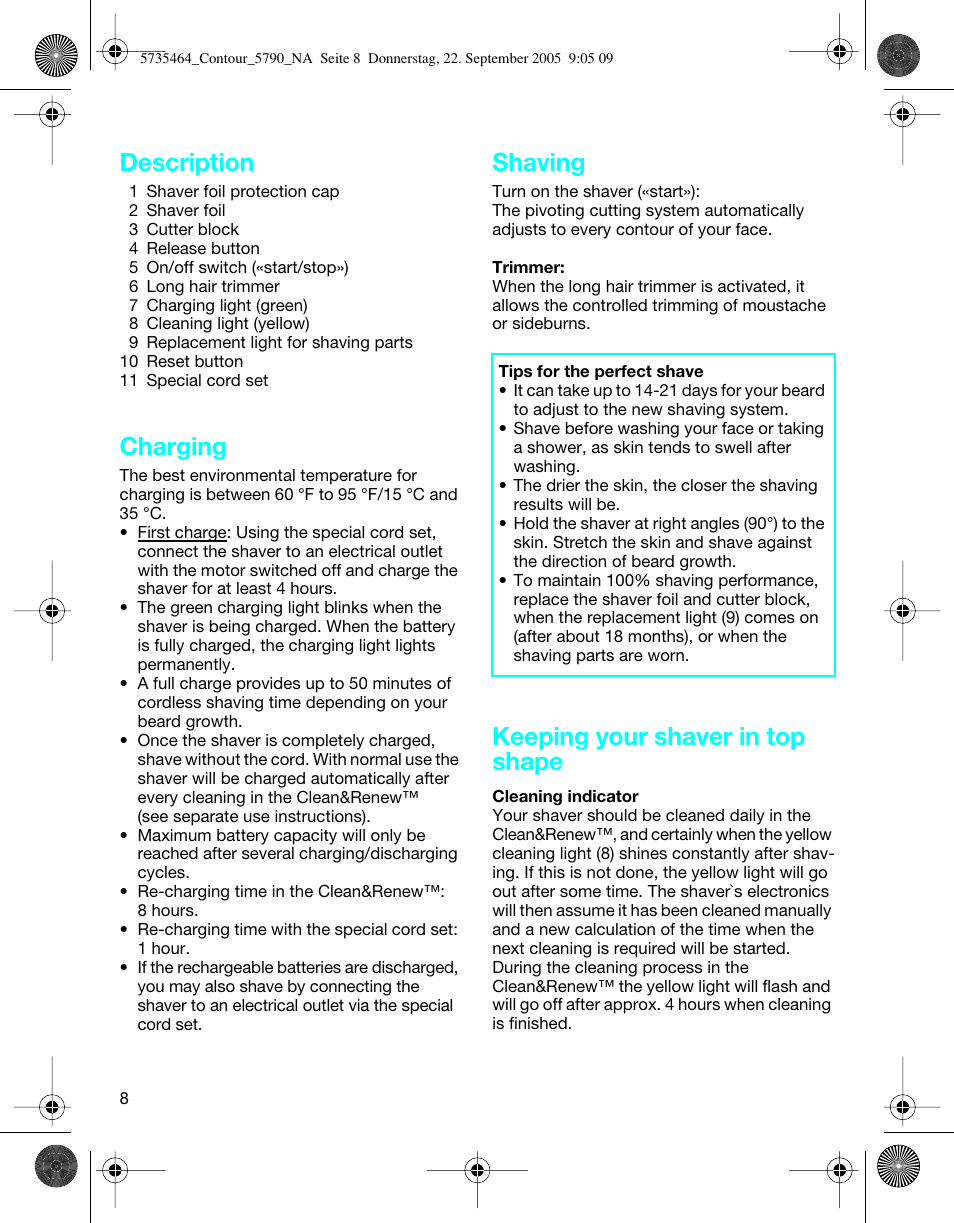 Description, Charging, Shaving | Keeping your shaver in top shape | Braun 5790 Contour Series User Manual | Page 7 / 27