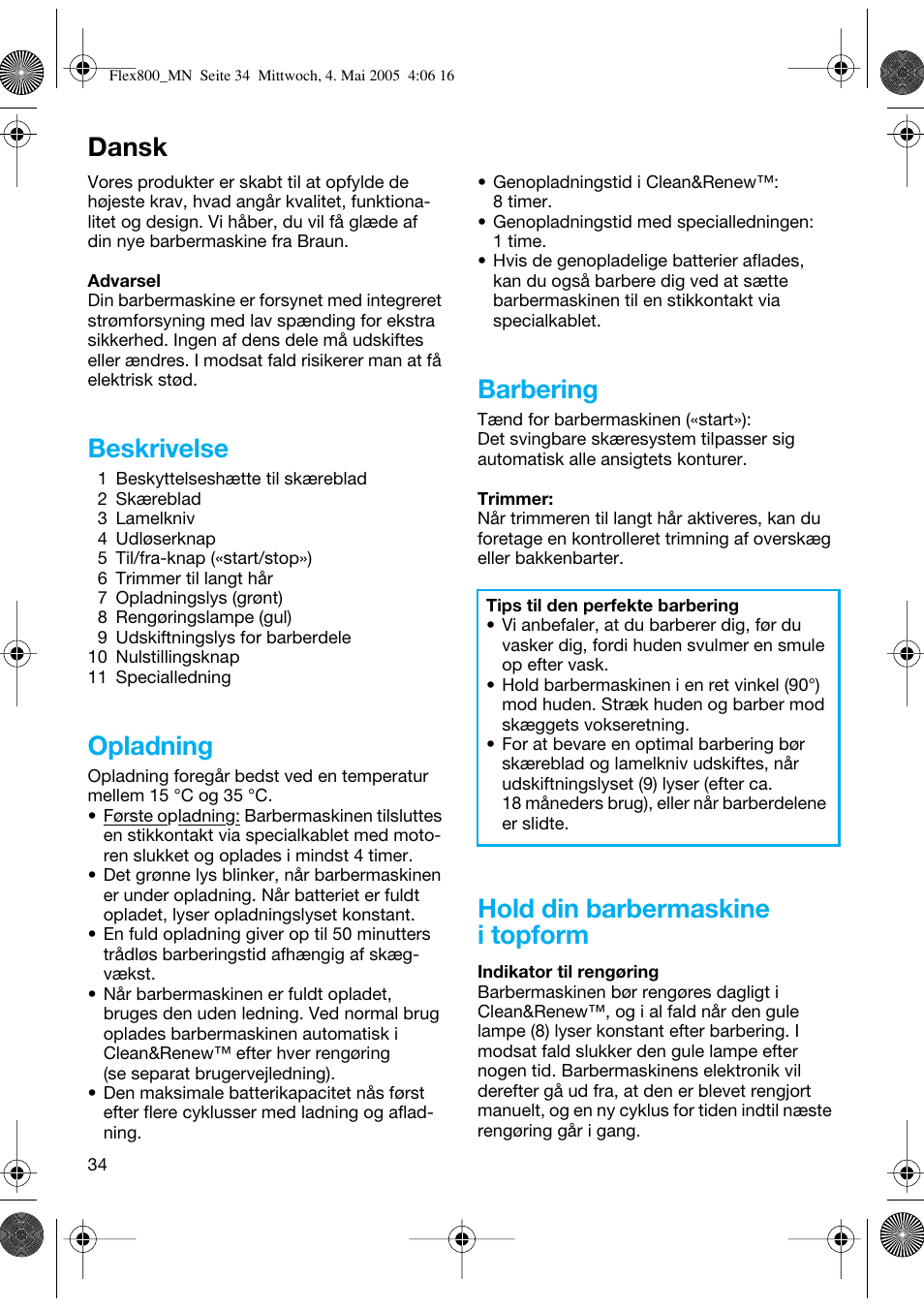 Dansk, Beskrivelse, Opladning | Barbering, Hold din barbermaskine i topform | Braun 5895 Contour Series User Manual | Page 33 / 65